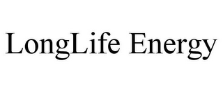 LONGLIFE ENERGY