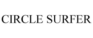 CIRCLE SURFER