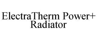 ELECTRATHERM POWER+ RADIATOR