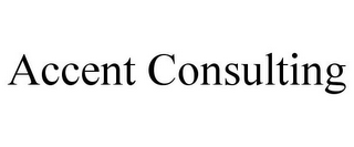 ACCENT CONSULTING