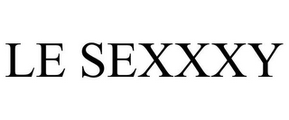 LE SEXXXY