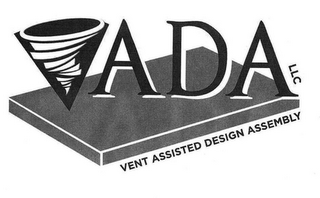 VADA LLC VENT ASSISTED DESIGN ASSEMBLY