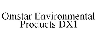 OMSTAR ENVIRONMENTAL PRODUCTS DX1