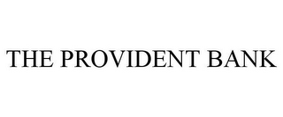 THE PROVIDENT BANK