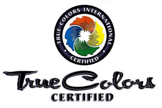 TRUE COLORS INTERNATIONAL CERTIFIED TRUE COLORS CERTIFIED