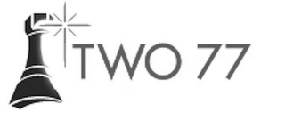 TWO 77