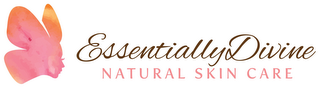 ESSENTIALLY DIVINE NATURAL SKIN CARE