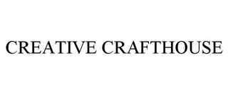 CREATIVE CRAFTHOUSE