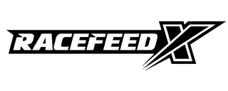 RACEFEEDX