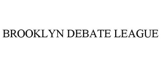 BROOKLYN DEBATE LEAGUE