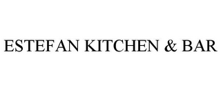 ESTEFAN KITCHEN & BAR