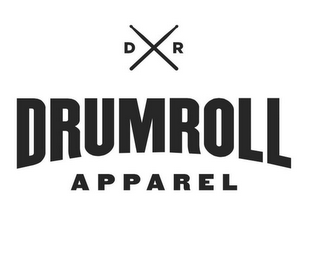 D R DRUMROLL APPAREL