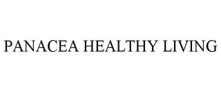 PANACEA HEALTHY LIVING