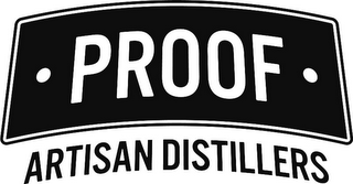 PROOF ARTISAN DISTILLERS