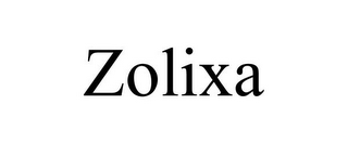 ZOLIXA