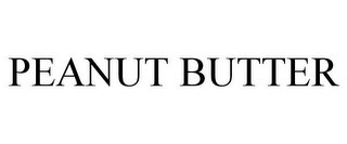 PEANUT BUTTER