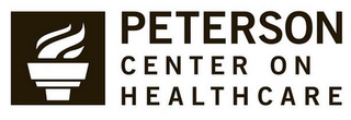 PETERSON CENTER ON HEALTHCARE