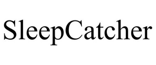 SLEEPCATCHER