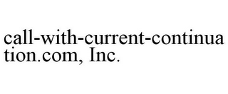 CALL-WITH-CURRENT-CONTINUATION.COM, INC.