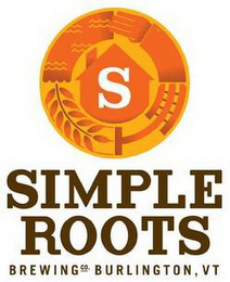 S SIMPLE ROOTS BREWING CO. BURLINGTON, VT