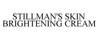 STILLMAN'S SKIN BRIGHTENING CREAM