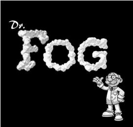 DR. FOG