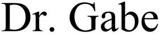 DR. GABE