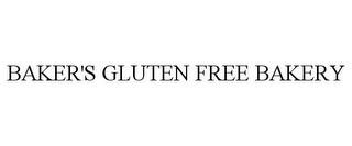 BAKER'S GLUTEN FREE BAKERY