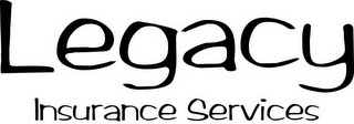 LEGACY INSURANCE SERVICES