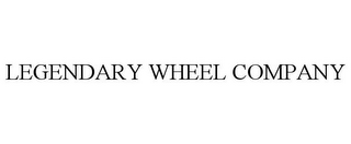 LEGENDARY WHEEL COMPANY