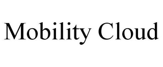 MOBILITY CLOUD