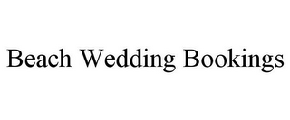 BEACH WEDDING BOOKINGS