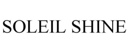 SOLEIL SHINE