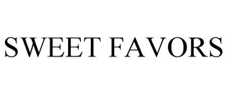 SWEET FAVORS