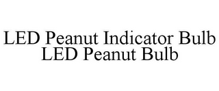 LED PEANUT INDICATOR BULB LED PEANUT BULB