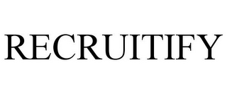 RECRUITIFY