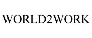 WORLD2WORK