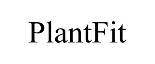 PLANTFIT