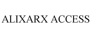 ALIXARX ACCESS