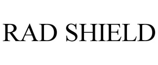 RAD SHIELD
