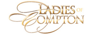 LADIES OF COMPTON