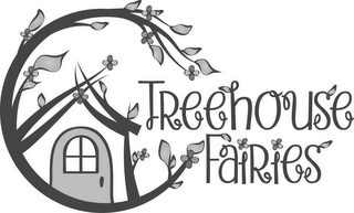 TREEHOUSE FAIRIES