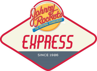 JOHNNY ROCKETS THE ORIGINAL HAMBURGER EXPRESS SINCE 1986