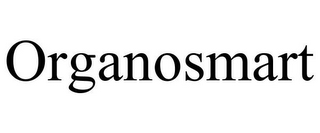 ORGANOSMART