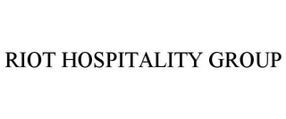 RIOT HOSPITALITY GROUP