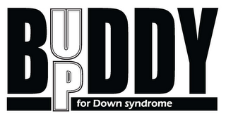 BUDDY UP FOR DOWN SYNDROME