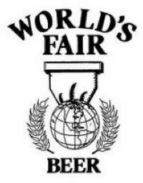 WORLD'S FAIR BEER