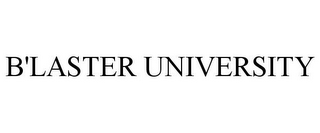 B'LASTER UNIVERSITY