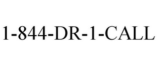 1-844-DR-1-CALL