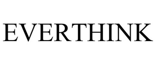 EVERTHINK